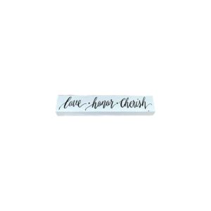 Love Honor Cherish